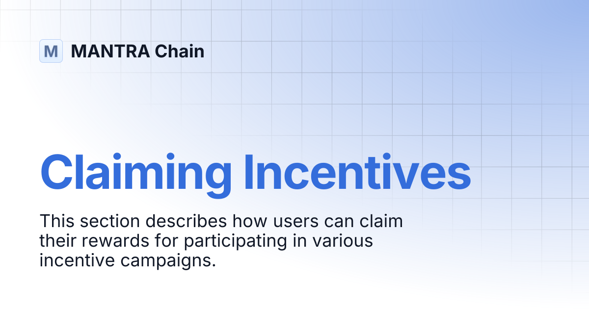 Claiming Incentives | MANTRA Chain